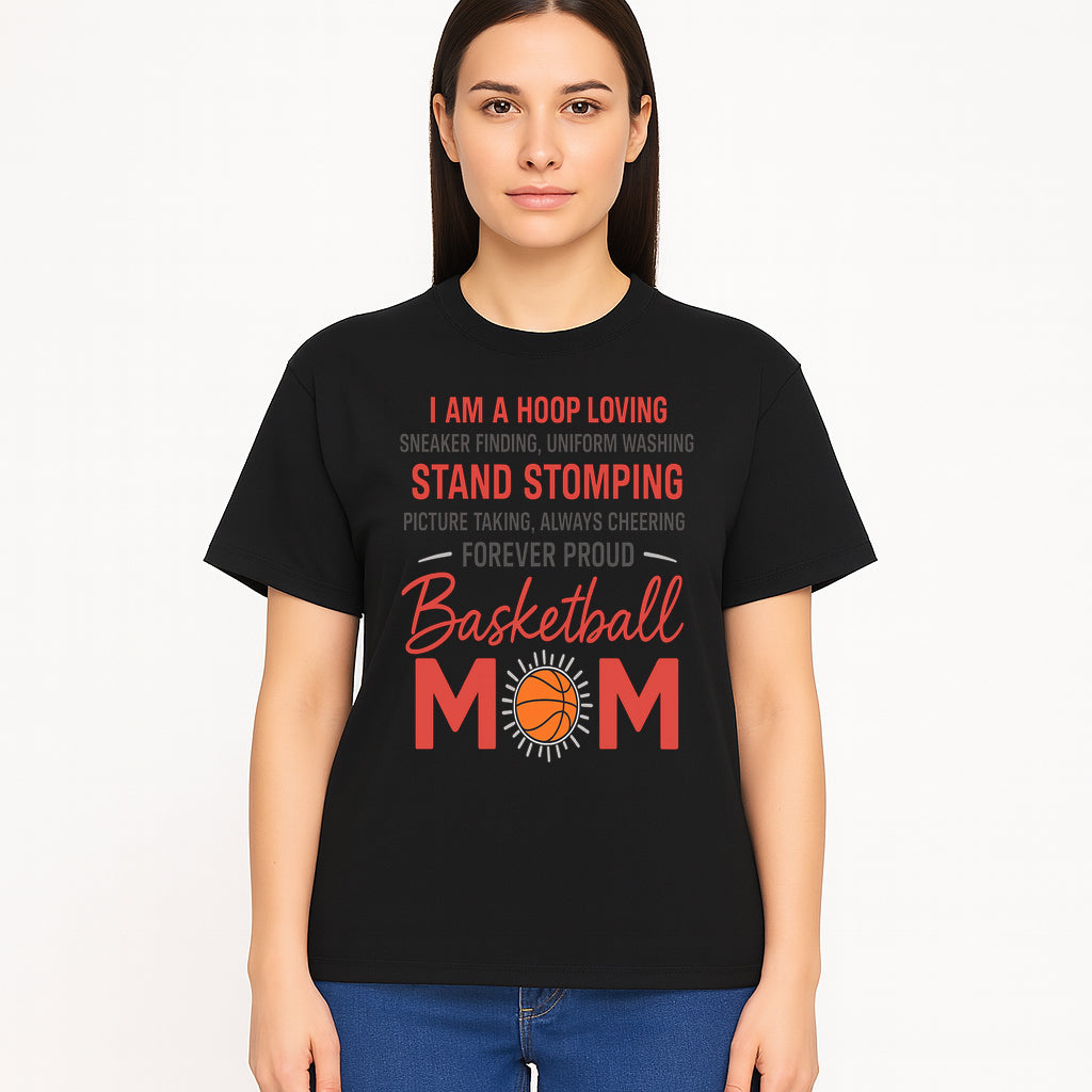 Basketball Mom T-Shirt - Proud Hoop Lover, Sneaker Finding, Cheering, and Picture Taking Design for Basketball Moms - T-shirt 1758681897124.jpg