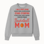 Basketball Mom T-Shirt - Proud Hoop Lover, Sneaker Finding, Cheering, and Picture Taking Design for Basketball Moms - Sweatshirt 1758681897249.jpg