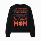 Basketball Mom T-Shirt - Proud Hoop Lover, Sneaker Finding, Cheering, and Picture Taking Design for Basketball Moms - Sweatshirt 1758681897390.jpg