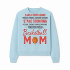 Basketball Mom T-Shirt - Proud Hoop Lover, Sneaker Finding, Cheering, and Picture Taking Design for Basketball Moms - Sweatshirt 1758681897934.jpg