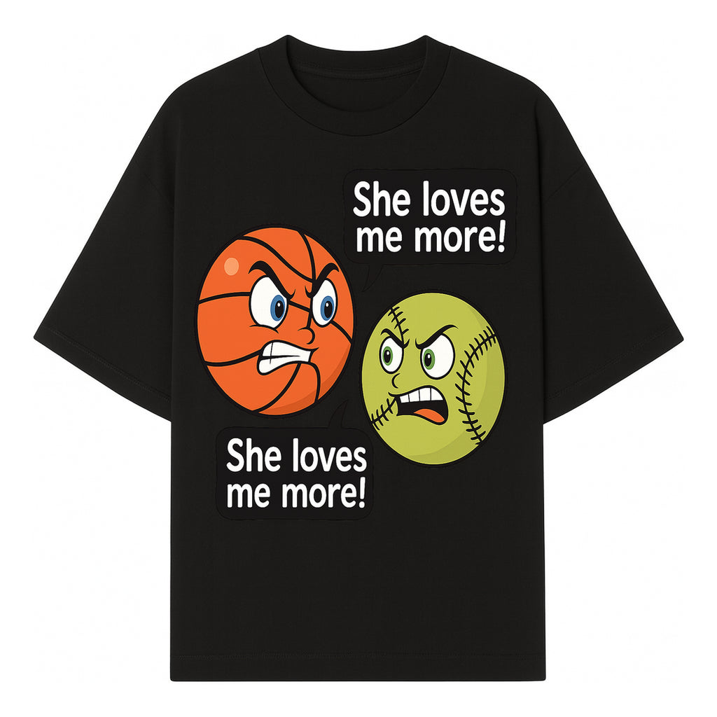 Funny Sports Rivalry Design: Basketball vs Softball 'She Loves Me More!' Cartoon Graphic Tee - T-shirt 1758681900212.jpg