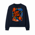Basketball Say Less Graphic Tee with Slam Dunk Design and Nike Sneaker Art, Perfect for Sports Fans and Streetwear Enthusiasts - Sweatshirt 1758681902837.jpg