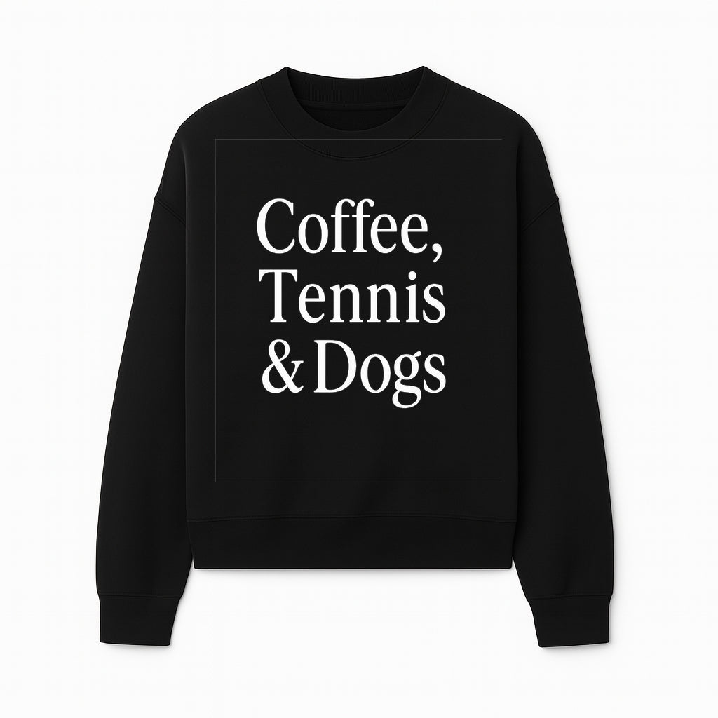Coffee, Tennis & Dogs Wall Art Print Fun Home Decor for Dog Lovers, Coffee Enthusiasts, and Tennis Fans Inspirational Quote - Sweatshirt 1758683321275.jpg