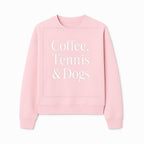 Coffee, Tennis & Dogs Wall Art Print Fun Home Decor for Dog Lovers, Coffee Enthusiasts, and Tennis Fans Inspirational Quote - Sweatshirt 1758683321967.jpg