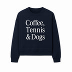 Coffee, Tennis & Dogs Wall Art Print Fun Home Decor for Dog Lovers, Coffee Enthusiasts, and Tennis Fans Inspirational Quote - Sweatshirt 1758683322262.jpg
