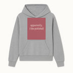 Apparently, I Like Pickleball T-Shirt for Fun Sports Lovers - Unique Graphic Tee for Pickleball Fans - Hoodie 1758685026218.jpg