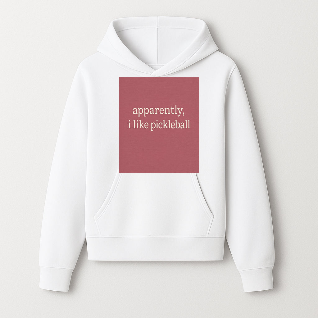 Apparently, I Like Pickleball T-Shirt for Fun Sports Lovers - Unique Graphic Tee for Pickleball Fans - Hoodie 1758685027197.jpg