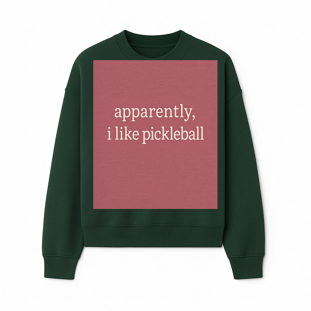 Apparently, I Like Pickleball T-Shirt for Fun Sports Lovers - Unique Graphic Tee for Pickleball Fans - Sweatshirt 1758685031975.jpg