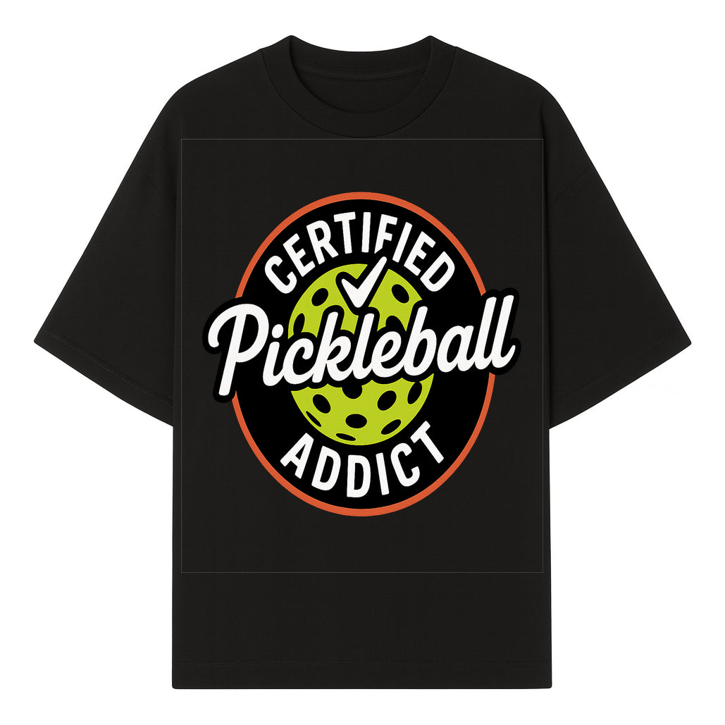 Certified Pickleball Addict T-Shirt | Pickleball Fan Apparel | Funny Sports Gift for Players | Green Paddle Ball Design - T-shirt 1758685032282.jpg