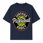 Certified Pickleball Addict T-Shirt | Pickleball Fan Apparel | Funny Sports Gift for Players | Green Paddle Ball Design - T-shirt 1758685033229.jpg
