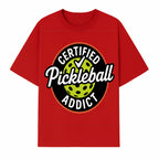 Certified Pickleball Addict T-Shirt | Pickleball Fan Apparel | Funny Sports Gift for Players | Green Paddle Ball Design - T-shirt 1758685033362.jpg