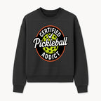 Certified Pickleball Addict T-Shirt | Pickleball Fan Apparel | Funny Sports Gift for Players | Green Paddle Ball Design - Sweatshirt 1758685035367.jpg