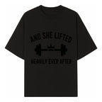And She Lifted Heavily Ever After Gym Motivational Wall Art, Fitness Decor, Powerlifting Quote, Women's Strength Training Print - T-shirt 1758686606791.jpg