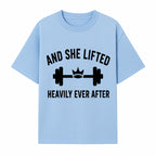 And She Lifted Heavily Ever After Gym Motivational Wall Art, Fitness Decor, Powerlifting Quote, Women's Strength Training Print - T-shirt 1758686607384.jpg