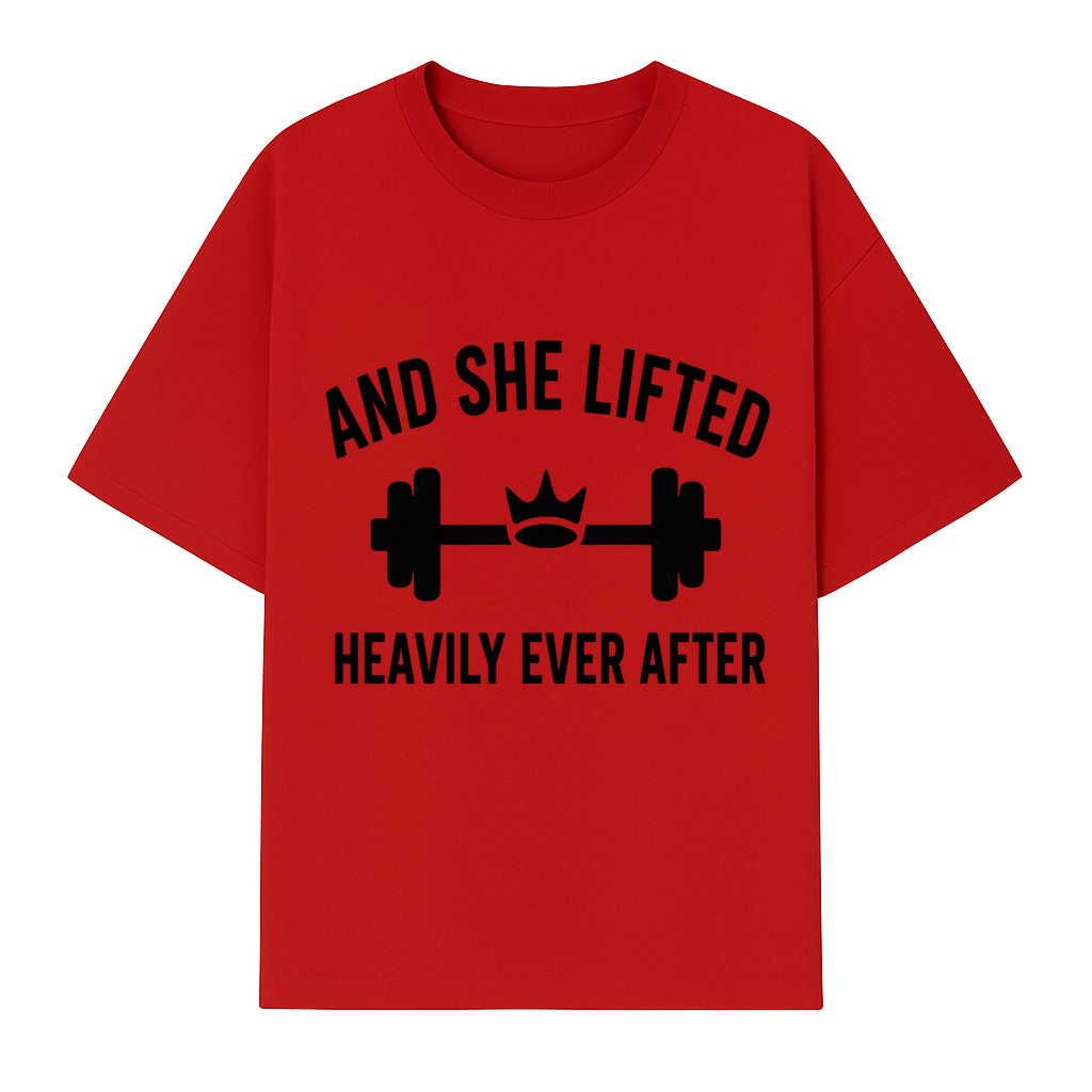 And She Lifted Heavily Ever After Gym Motivational Wall Art, Fitness Decor, Powerlifting Quote, Women's Strength Training Print - T-shirt 1758686607896.jpg