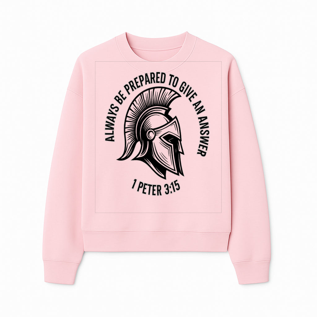 Always Be Prepared to Give an Answer Faith-Based Spartan Design Wall Art - Inspirational Quote from 1 Peter 3:15 - Sweatshirt 1758686610342.jpg