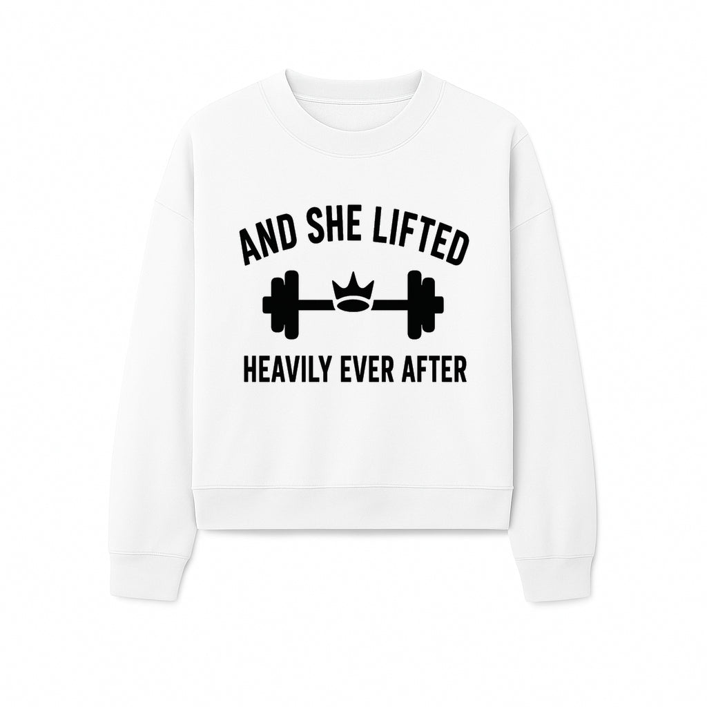 And She Lifted Heavily Ever After Gym Motivational Wall Art, Fitness Decor, Powerlifting Quote, Women's Strength Training Print - Sweatshirt 1758686611119.jpg