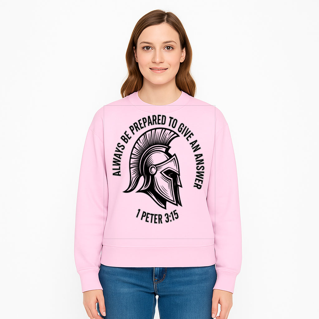 Always Be Prepared to Give an Answer Faith-Based Spartan Design Wall Art - Inspirational Quote from 1 Peter 3:15 - Sweatshirt 1758686612377.jpg