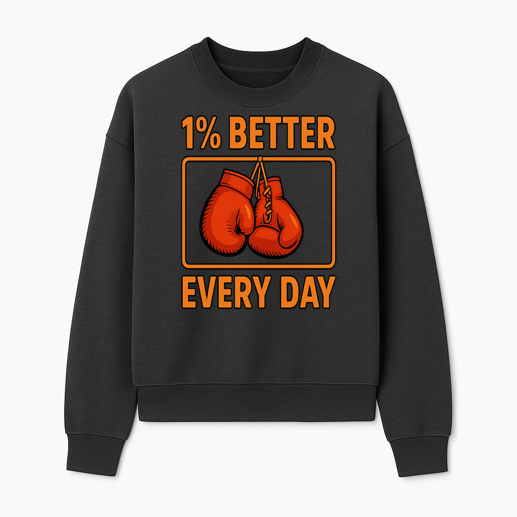 Boxing Gloves Inspirational Wall Art - 1% Better Every Day Motivational Print for Fitness and Personal Growth - Sweatshirt 1758686616012.jpg