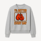 Boxing Gloves Inspirational Wall Art - 1% Better Every Day Motivational Print for Fitness and Personal Growth - Sweatshirt 1758686616304.jpg