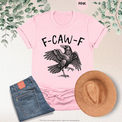Funny Crow Shirt F Caw F T Shirt Black Crow Shirt Raven Lover Gift Autumn Vibes Fall Season Tee Trendy Black Bird Shirt Funny Sassy 1758858916290.jpg