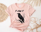 F Caw F Funny Crow Shirt Black Crow Moonlit Raven Unisex T Shirt Funny Sassy Raven Lover Gift Raven Tshirt Autumn Style Nature Inspired 1758862312338.jpg