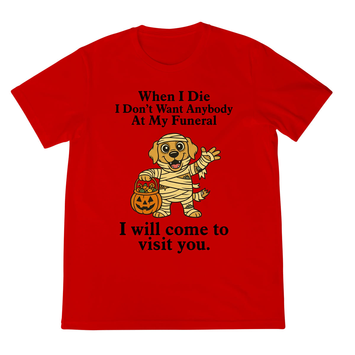 Funny Golden Retriever Halloween Shirt   Mummy Dog Graphic Tee Sarcastic Funeral Joke T Shirt Hoodie Sweatshirt 1759226214017.jpg