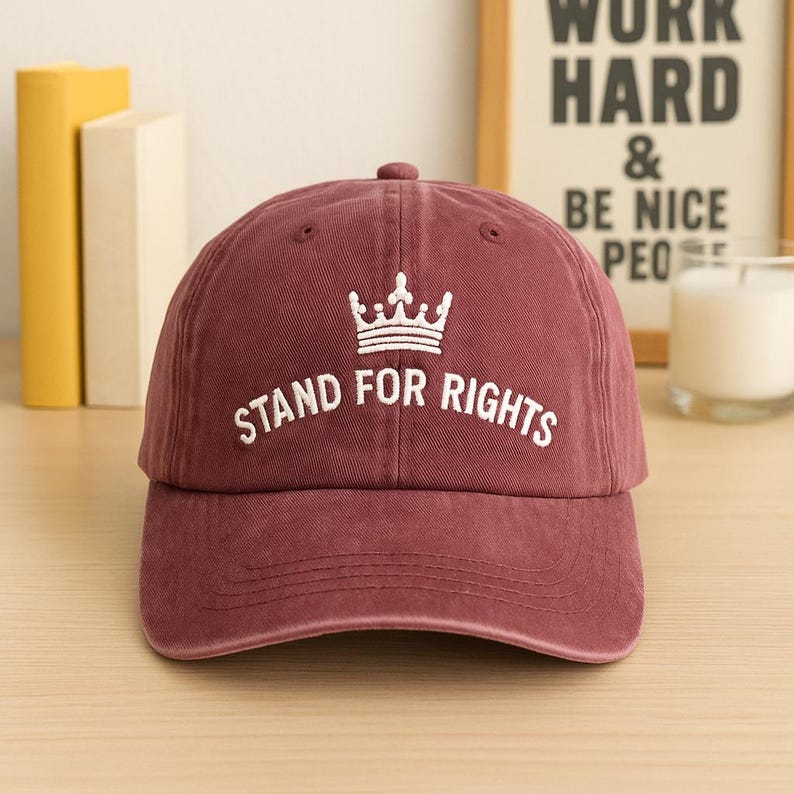 Embroidered Stand For Rights Dad Cap Human Rights Crown Washed Hat Political Activist Gift Social Justice Cap 1759290858422.jpg