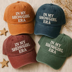 In My Showgirl Era Embroidered Dad Cap Funny Quote Hat Sassy Womens Era Cap Trending Pop Culture Gift Aesthetic Cap 1759391484070.jpg