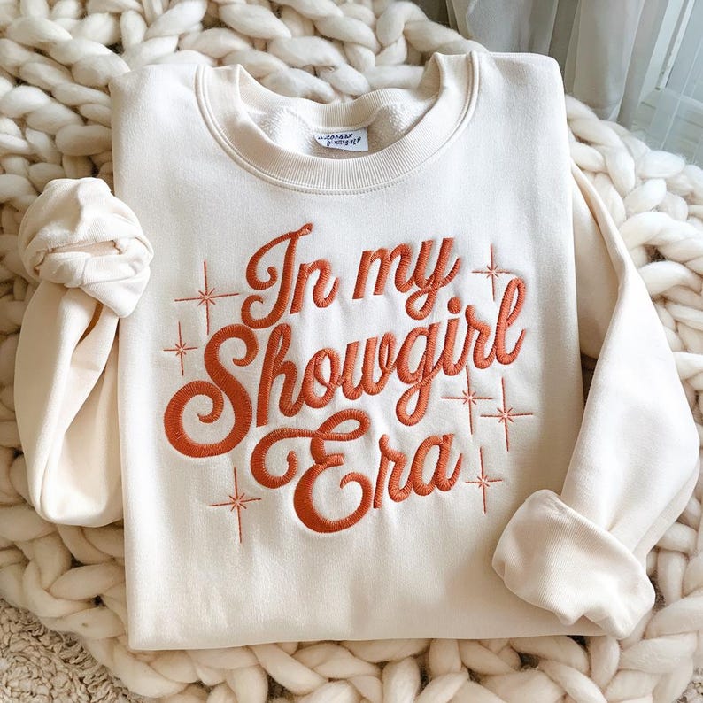 Embroidered Showgirl Era Sweatshirt Showgirl Life Sweater For Fan In My Showgirl Era Sweatshirt For Concert Podcast Hoodie Country Music Fan Hoodie 1759391997642.jpg