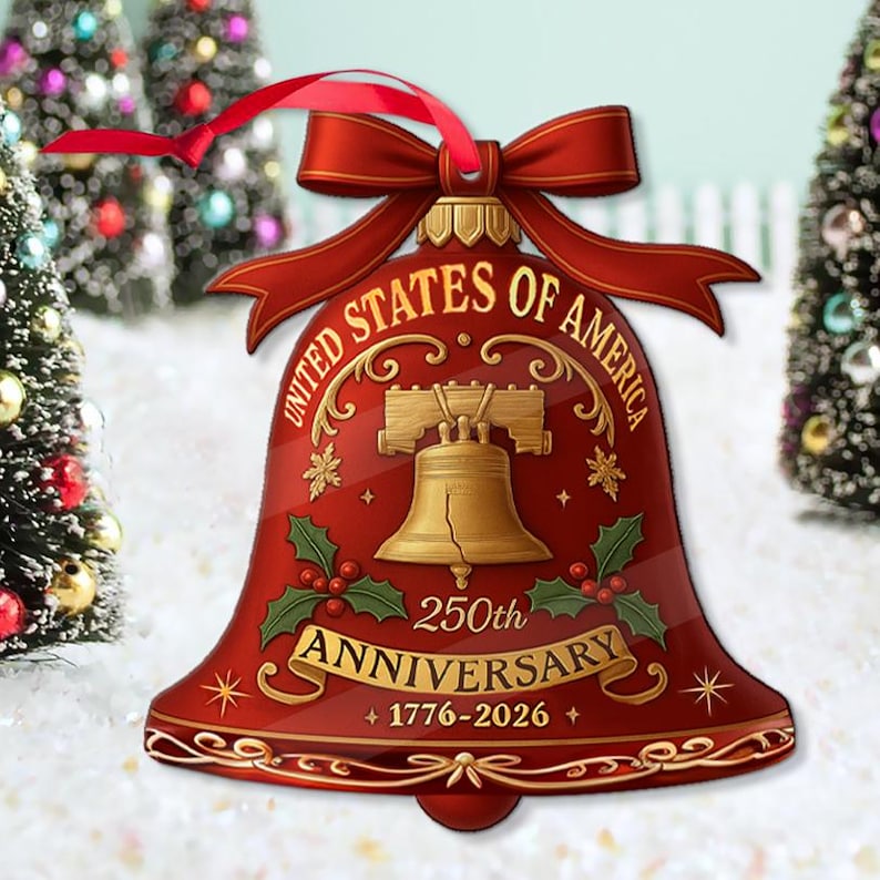 250 Years Anniversary United States Of America Acrylic Ornament Patriotic Gift 1776 2026 Liberty Bell Home Decor American Independence Xmas 1759461082266.jpg