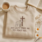 He Left The 99 To Find Me Embroidered Sweatshirt Hoodie For Christian Gifts For Women Bible Verse Sweatshirt Religious Lost Sheep 1759734435758.jpg