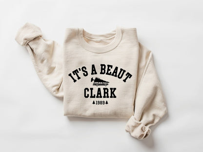 Its A Beaut Clark Sweatshirt Griswold Christmas Sweatshirt Funny Christmas Shirt Christmas Vacation Shirt Christmas Crewneck Xmas Tee 1759742591266.jpg