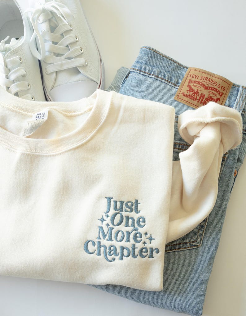 Just One More Chapter Embroidered Sweatshirt   Cozy Book Lover Hoodie   Bookish Sweatshirt   Reader Aesthtic Crewneck   Cozy Sweater 1759811723015.jpg