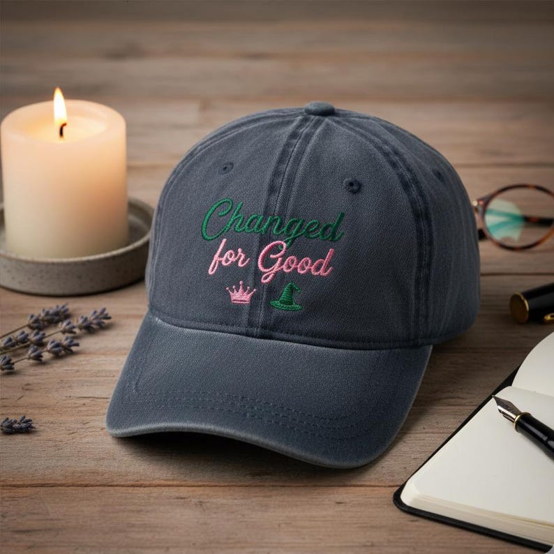 Embroidered Changed For Good Dad Cap Wicked Inspired Musical Theater Hat Pink Green Witch Princess Baseball Cap Gift 1759822758661.jpg