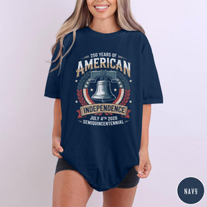 250 Years Of American Independence Shirt 250th Independence Day Shirt Liberty Bell Graphic Tee Retro American Heritage Shirt 4th Of July 1759891364483.jpg