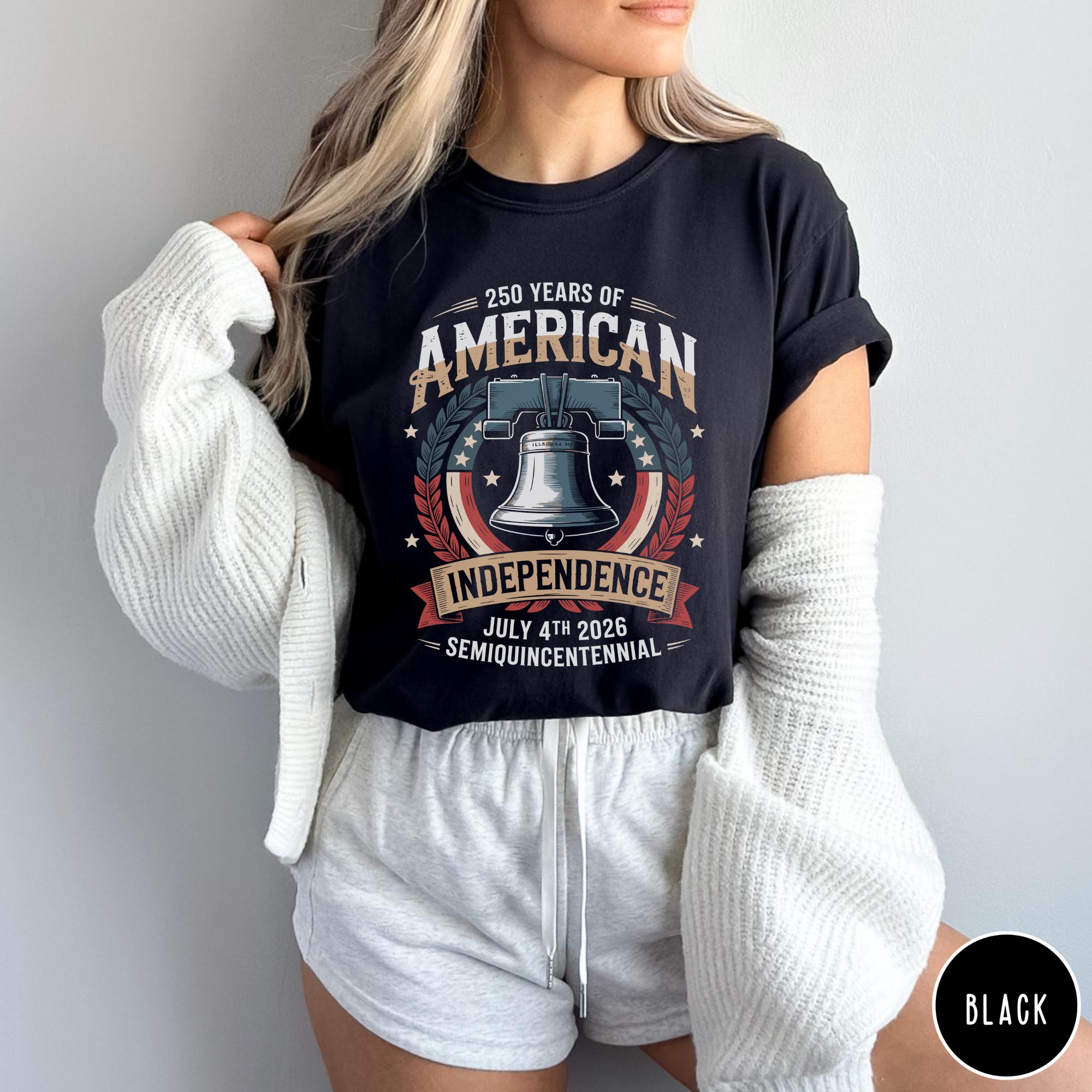250 Years Of American Independence Shirt 250th Independence Day Shirt Liberty Bell Graphic Tee Retro American Heritage Shirt 4th Of July 1759891364566.jpg