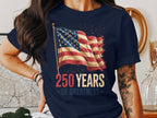 250 Years Of Greatness T Shirt American Flag Unisex Tee Patriotic Shirt Usa Pride July 4th Apparel Celebration T Shirt 1759892353546.jpg