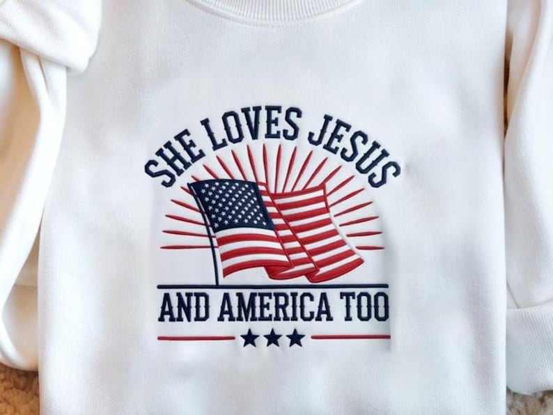 She Loves Jesus And America Too Independence Day Embroidered Sweatshirt Christian Sweater 4th Of July Hoodie Retro America Flag Sweatshirt 1759908980232.jpg