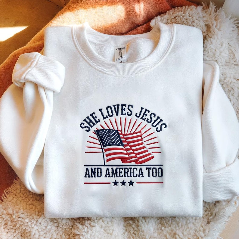 She Loves Jesus And America Too Independence Day Embroidered Sweatshirt Christian Sweater 4th Of July Hoodie Retro America Flag Sweatshirt 1759908980302.jpg