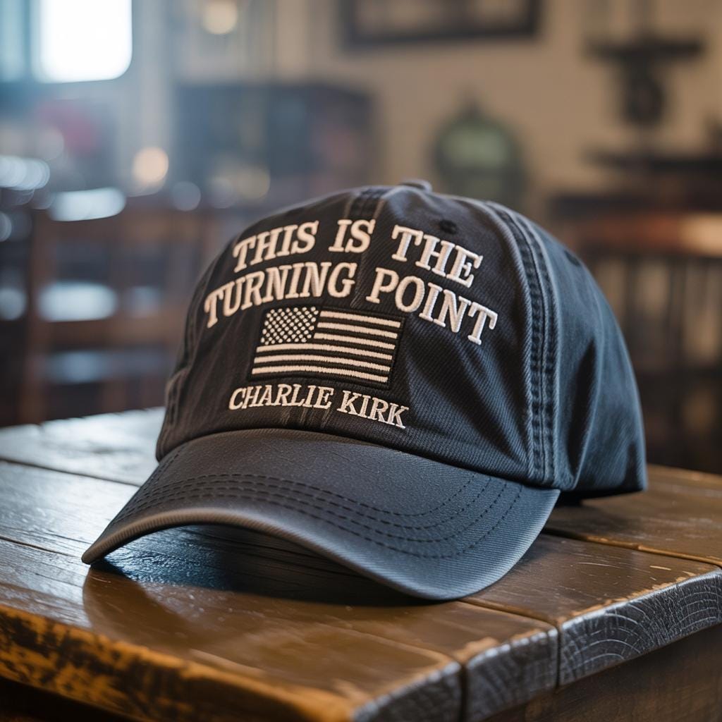 Charlie Kirk Embroidered Hat This Is The Turning Point Embroidered Hat Justice For Charlie Kirk Cap Freedom Baseball Hat 1760151498957.jpg