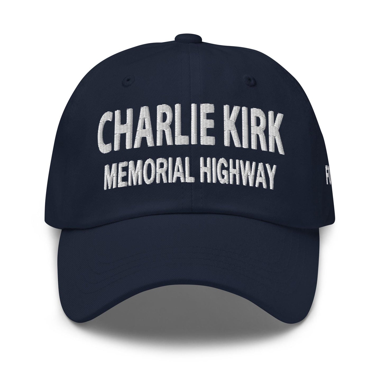 Hat Charlie Kirk Memorial Highway   For Charlie 1760152560387.jpg