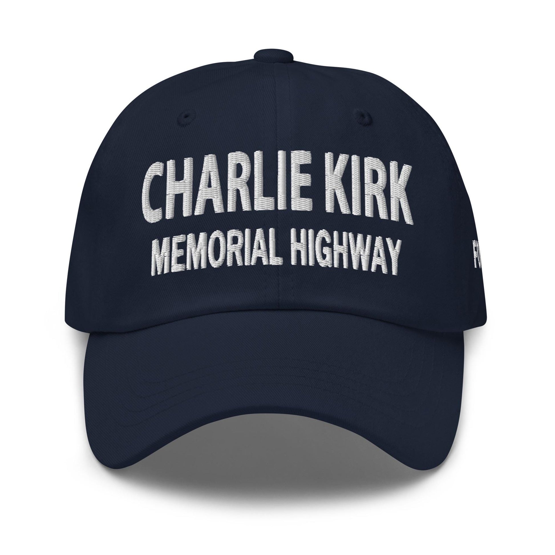 Hat Charlie Kirk Memorial Highway   For Charlie 1760152560387.jpg