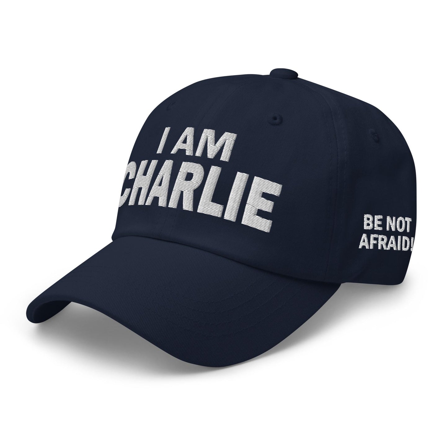 Hat I Am Charlie   Be Not Afraid Trump And Charlie Kirk Supporter Cap 1760152799574.jpg