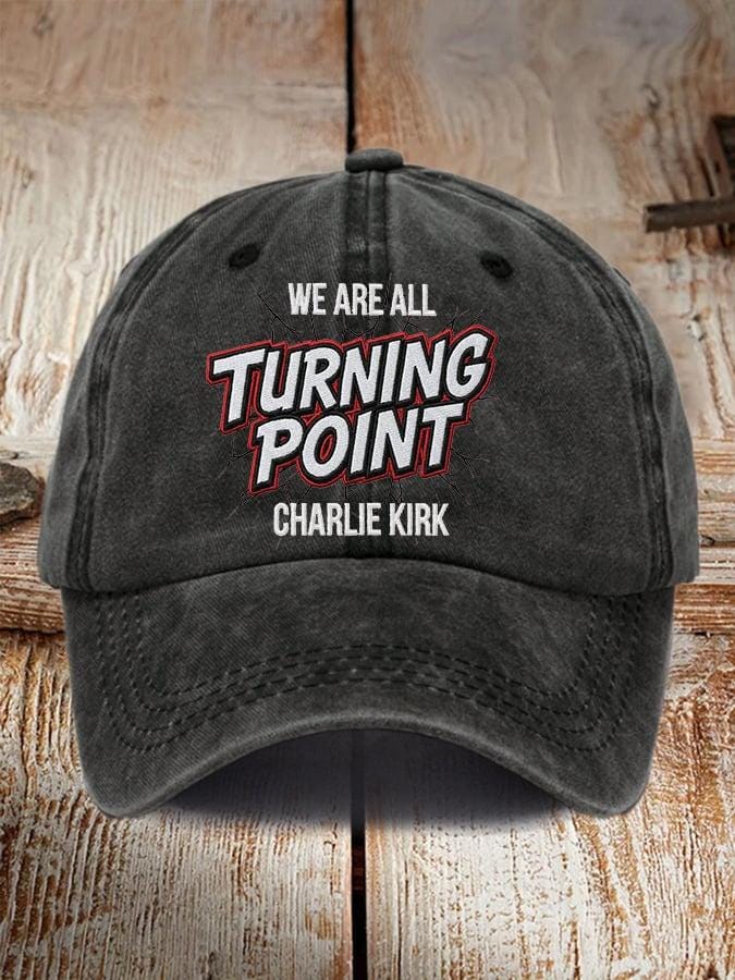 Retro We Are All Turning Point Print Baseball Cap Patriotic Classic Hat Political Statement Hat Activist Hat Pray For Charlie 1760153437632.jpg