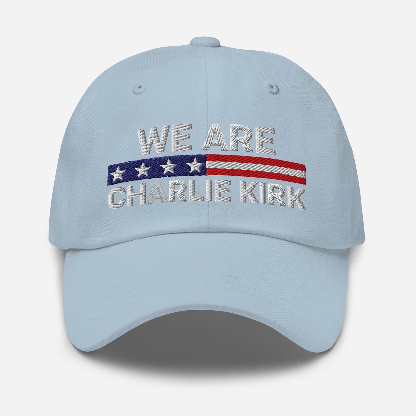 We Are Charlie Kirk Embroidered Dad Hat Freedom Cap Memorial Tribute Cotton Twill Cap 1760153741002.jpg