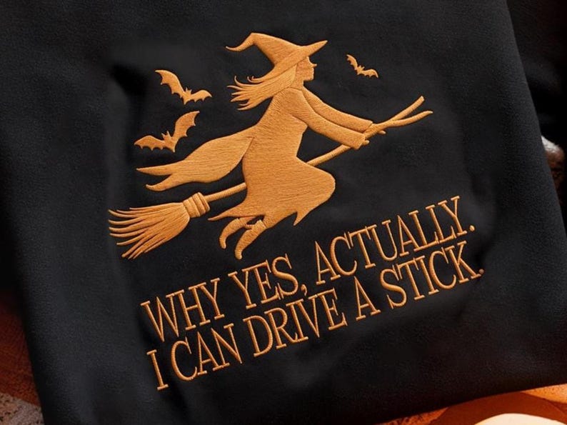 Yes I Can Drive A Stick Embroidered Sweatshirt Salem Witches Hoodie Spooky Season Sweater Salem Trip Embroidered Sweater Halloween Hoodie 1760156822277.jpg