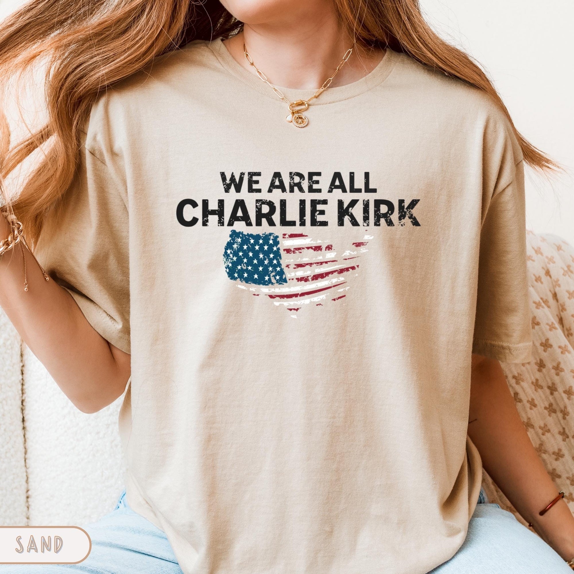 Charlie Kirk Tribute Shirt We Are All Charlie Kirk Shirt Rip Charlie Kirk Memorial Shirt Usa Hero Apparel Great American Patriot Top Tee 1760406185570.jpg