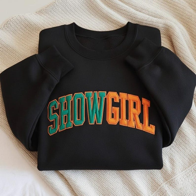 Embroidered Showgirl Sweatshirt Life Of A Sweatshirt Orange Show Girl Shirt Shirt For Concert Showgirl Era Shirt Showgirl Merch 1760410498960.png
