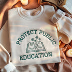 Protect Public Schools Embroidered Sweatshirt Teacher Protest Hoodie Education Activist Hoodie Liberal Political Teaching Public Education 1760494510805.jpg
